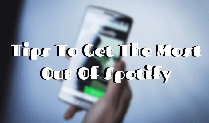 10 mẹo và thủ thuật Spotify ít được biết đến 1 10 mẹo và thủ thuật Spotify ít được biết đến