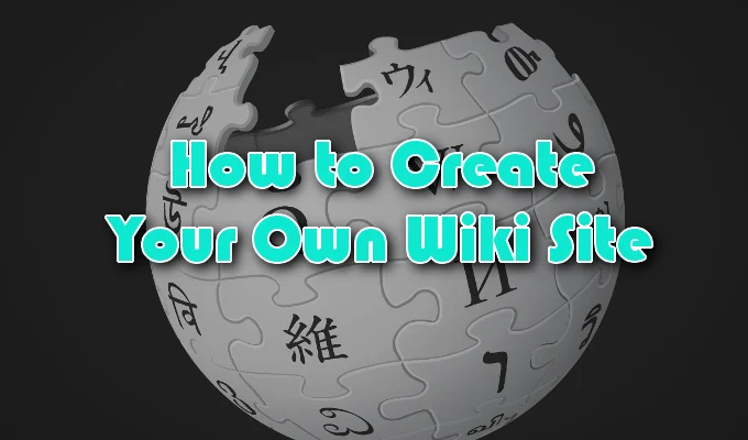 Làm thế nào để tạo trang web Wiki của riêng bạn 1 Làm thế nào để tạo trang web Wiki của riêng bạn