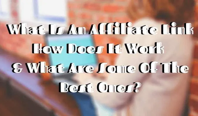 Tiếp thị liên kết là gì - Affiliate Link? 1 Tiếp thị liên kết là gì - Affiliate Link?