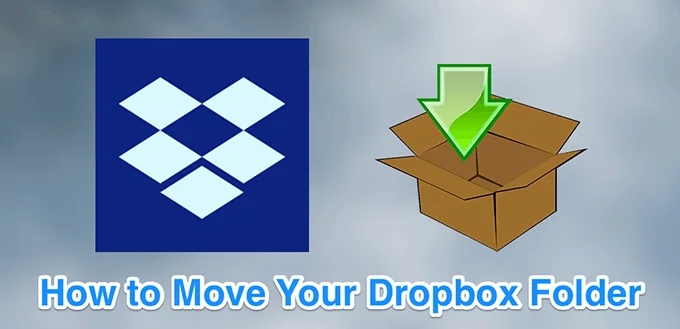 Cách di chuyển thư mục Dropbox của bạn 27 Cách di chuyển thư mục Dropbox của bạn