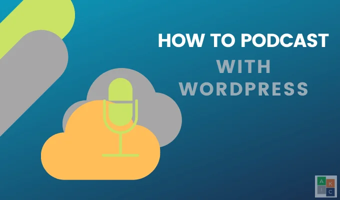 Cách tạo Podcast trên WordPress