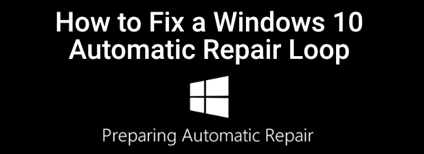 Cách khắc phục Windows 10 Automatic Repair Loop 1 Cách khắc phục Windows 10 Automatic Repair Loop
