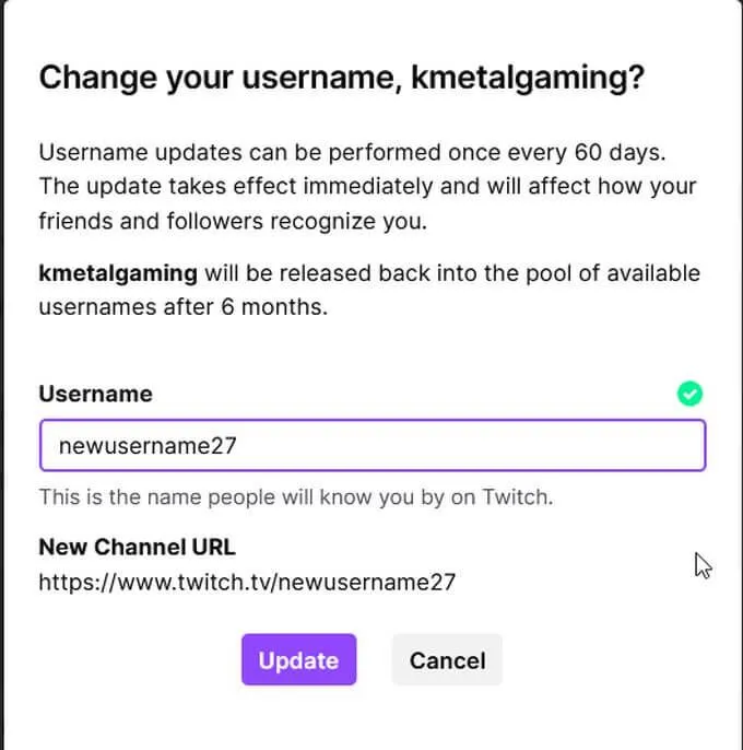 Bạn có thể thay đổi tên Twitch của mình không? Có, nhưng hãy cẩn thận 19 Bạn có thể thay đổi tên Twitch của mình không? Có, nhưng hãy cẩn thận