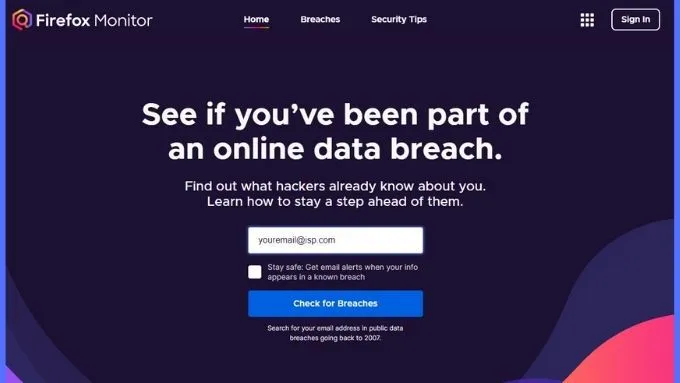 Đánh giá Firefox Monitor: Nó là gì và nó bảo vệ chi tiết đăng nhập của bạn như thế nào 10 Đánh giá Firefox Monitor: Nó là gì và nó bảo vệ chi tiết đăng nhập của bạn như thế nào