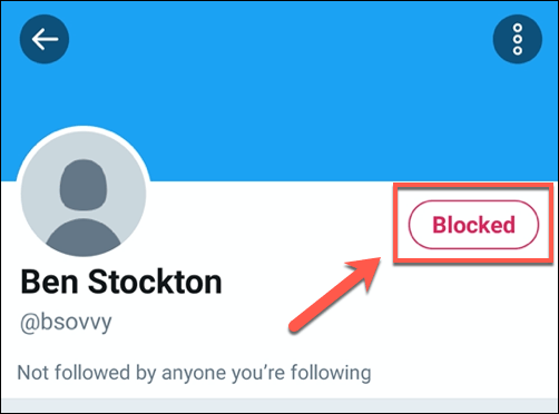 Cách chặn ai đó trên Twitter và biết khi nào bạn bị chặn 26 Cách chặn ai đó trên Twitter và biết khi nào bạn bị chặn
