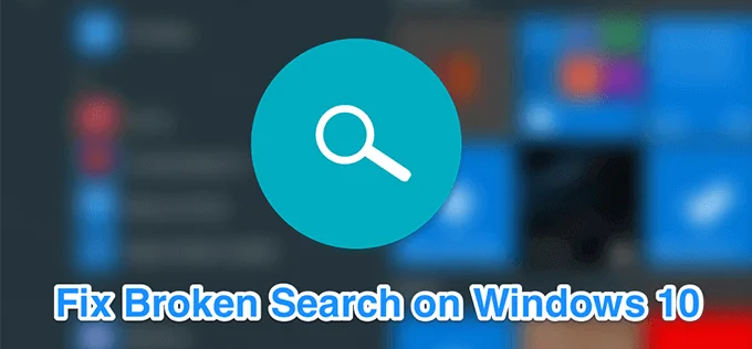 Tìm kiếm trên Windows 10 không hoạt động? 6 Mẹo khắc phục sự cố cần thử