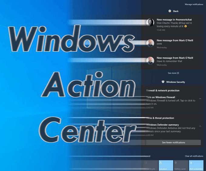Windows Action Center là gì?