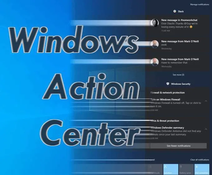 Windows Action Center là gì?