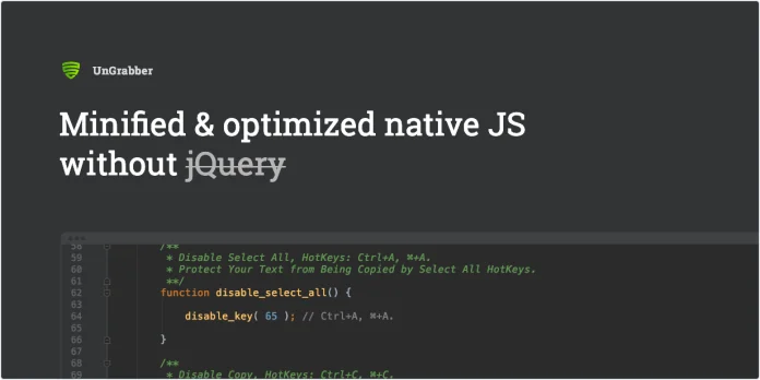 Tải xuống: UnGrabber - Bảo vệ nội dung cho WordPress 6 JS gốc được thu nhỏ & tối ưu hóa mà không có jQuery