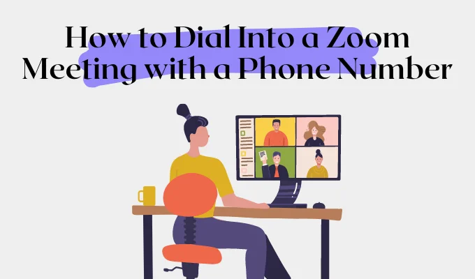Cách quay số vào Zoom Meeting bằng số điện thoại 15 Cách quay số vào Zoom Meeting bằng số điện thoại