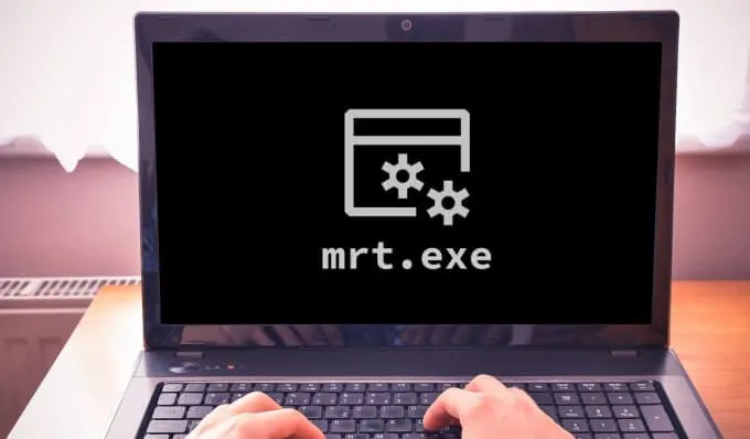 Mrt.exe trong Windows là gì và nó có an toàn không?