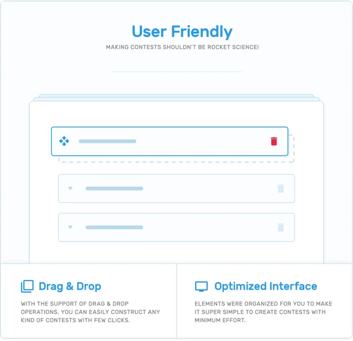 Thân thiện với người dùng, kéo và thả và giao diện được tối ưu hóa trong plugin cuộc thi TotalContest WordPress.