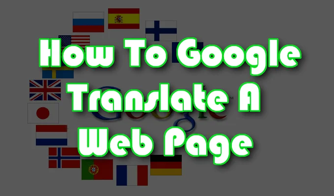 Cách Google Dịch một Trang Web