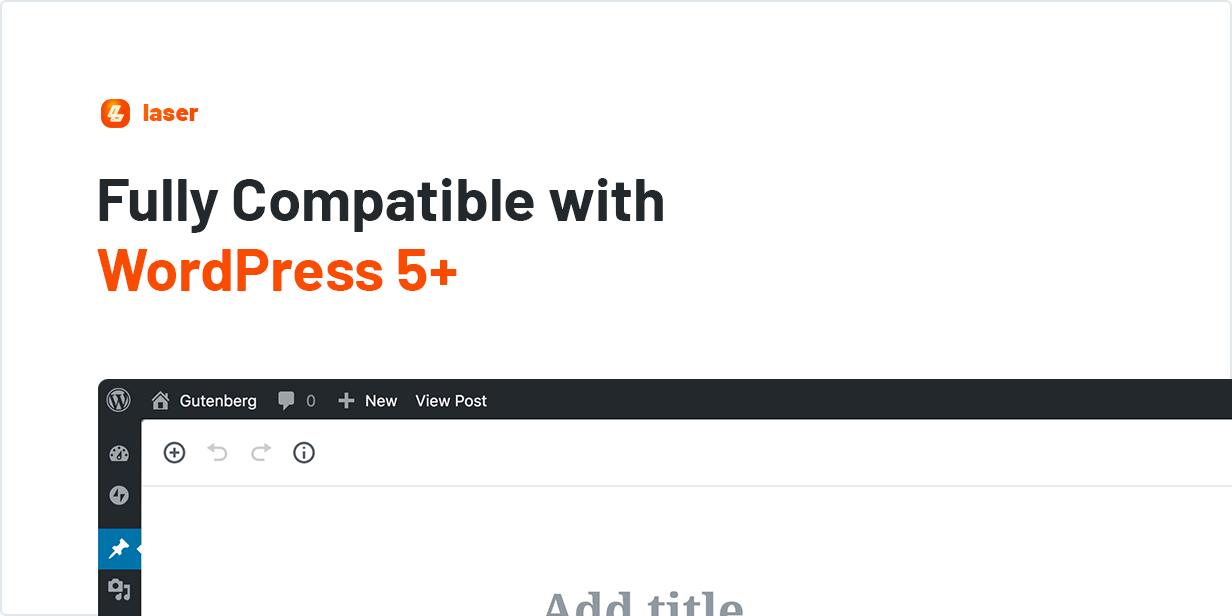 Hoàn toàn tương thích với WordPress 5+