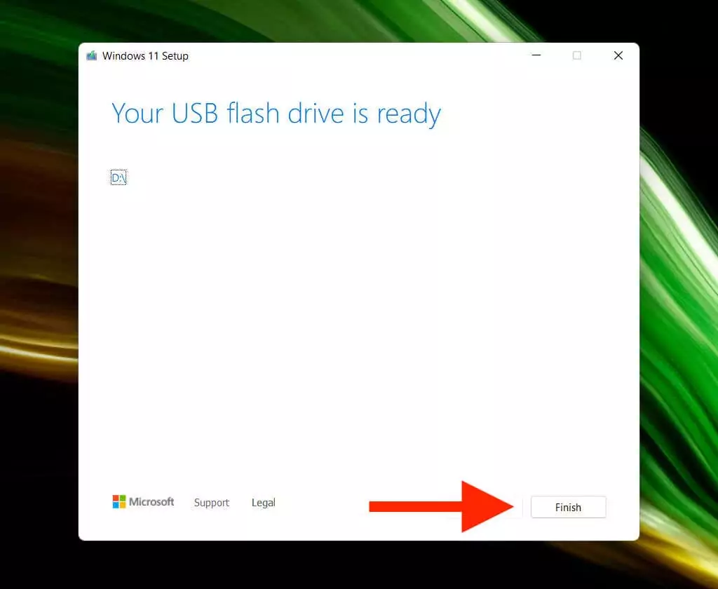 08-Exit-Media-Creation-Tool - Bộ phận trợ giúp Geek Cách cài đặt Windows 11 bằng ổ USB có khả năng khởi động image 9