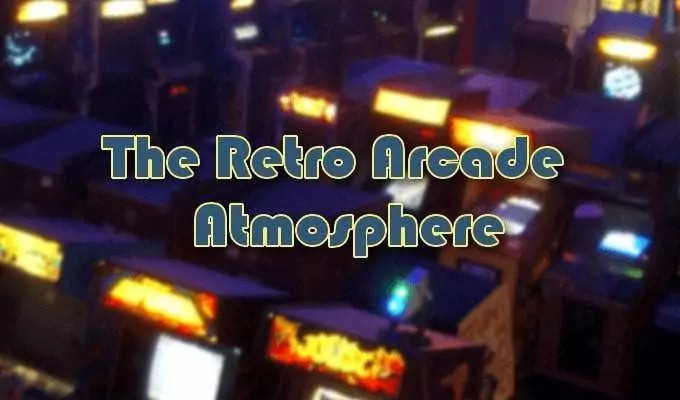 arcade-atmosphere - Mẹo công nghệ trực tuyến Máy tính phù hợp & Giám sát công việc hình ảnh 4