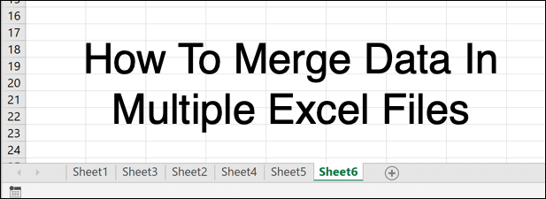 Hợp nhất-Excel-Data-Featured - Bộ phận trợ giúp Geek Cách Gộp Dữ Liệu Trong Nhiều File Excel Hình 1