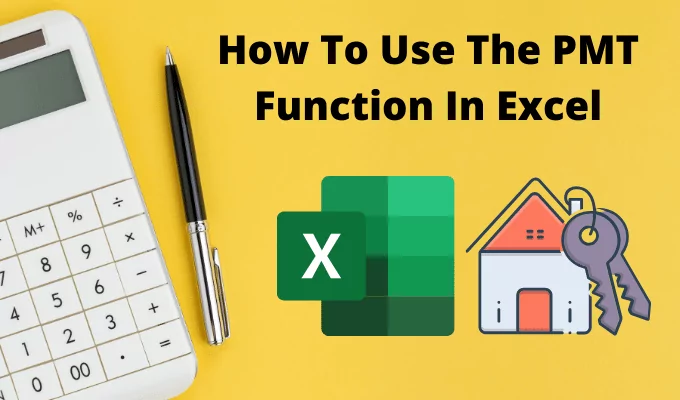 Cách sử dụng-PMT-Chức năng trong Excel-1 - Help Desk Geek Cách sử dụng hàm PMT trong Excel ảnh 1