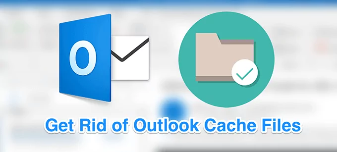 clear-outlook-cache-featured - Bộ phận trợ giúp Geek Cách xóa bộ đệm Outlook hình ảnh 1