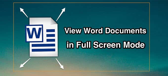 word-full-screen-mode-featured - Bộ phận trợ giúp Geek Xem tài liệu Word ở Chế độ toàn màn hình ảnh 1