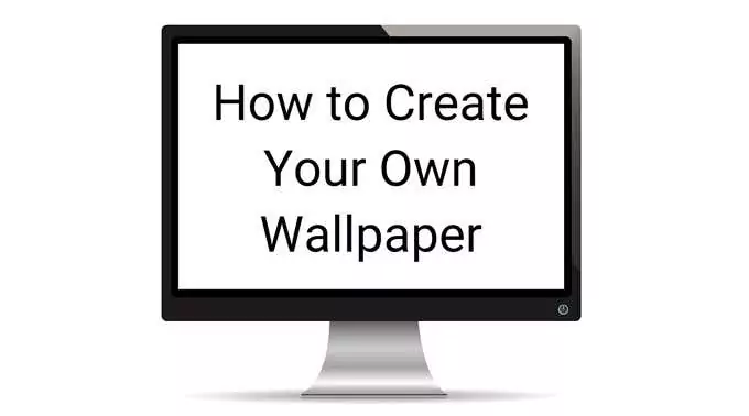 create-wallpaper-featured - Mẹo công nghệ trực tuyến Cách tạo hình nền riêng cho máy tính để bàn hoặc điện thoại thông minh