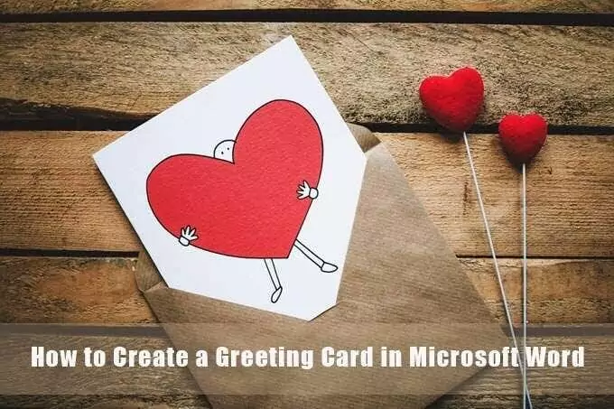 Cách Xoay Hình Ảnh trong Microsoft Word - Help Desk Geek Cách tạo thiệp chúc mừng bằng hình ảnh MS Word