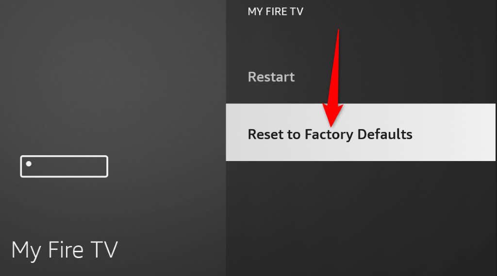 Màn hình chính của Amazon Fire Stick không tải? 9 cách khắc phục 9 Đặt lại hình ảnh Fire TV Stick của bạn 2